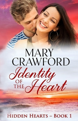 Identity of the Heart by Crawford, Mary