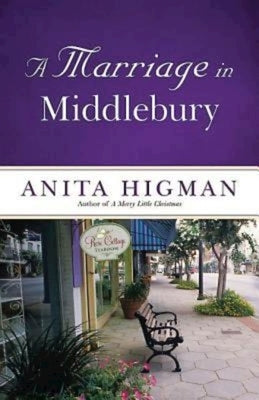 A Marriage in Middlebury by Higman, Anita