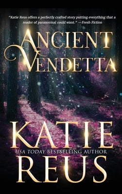 Ancient Vendetta by Reus, Katie