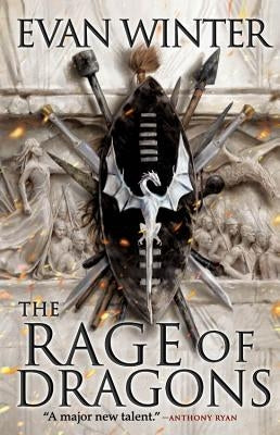 The Rage of Dragons by Winter, Evan