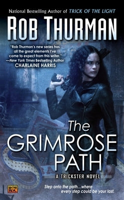 The Grimrose Path by Thurman, Rob