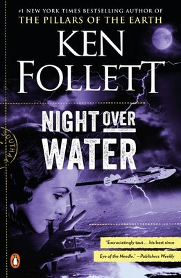 Night Over Water by Follett, Ken