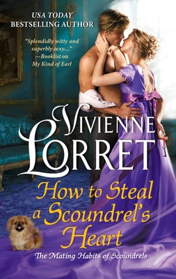 How to Steal a Scoundrel's Heart by Lorret, Vivienne