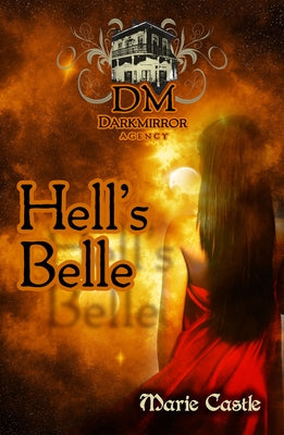 Hell's Belle by Castle, Marie