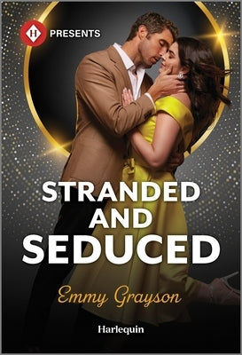 Stranded and Seduced by Grayson, Emmy