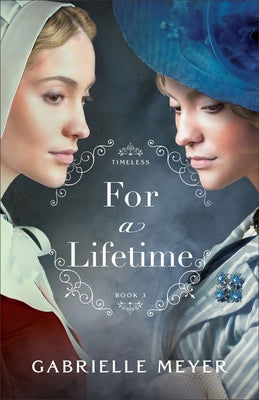 For a Lifetime by Meyer, Gabrielle