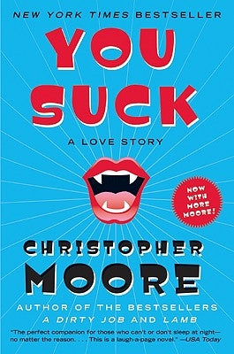 You Suck by Moore, Christopher