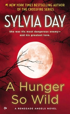 A Hunger So Wild by Day, Sylvia