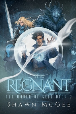 The Regnant by McGee, Shawn