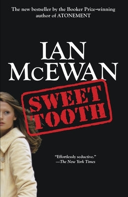 Sweet Tooth by McEwan, Ian