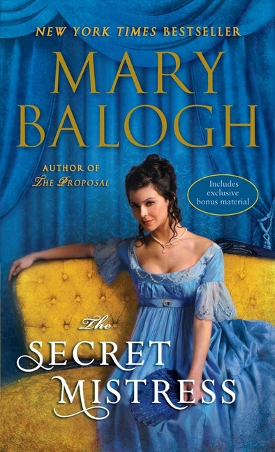 The Secret Mistress (with bonus short story Now a Bride) by Balogh, Mary