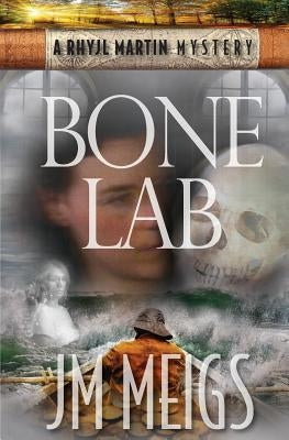 Bone Lab by Meigs, Jm