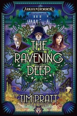 The Ravening Deep: The Sanford Files by Pratt, Tim