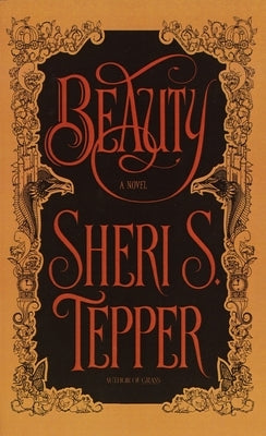 Beauty by Tepper, Sheri S.