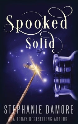 Spooked Solid: A Paranormal Cozy Mystery by Damore, Stephanie