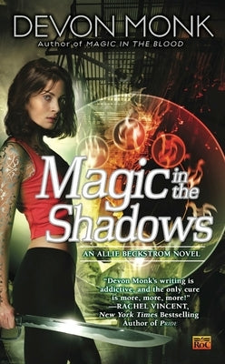 Magic in the Shadows by Monk, Devon