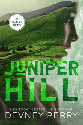 Juniper Hill by Perry, Devney