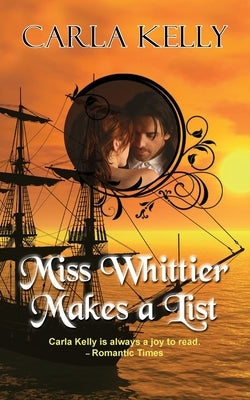 Miss Whittier Makes a List by Kelly, Carla