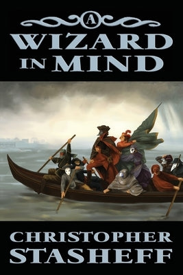 A Wizard in Mind by Stasheff, Christopher