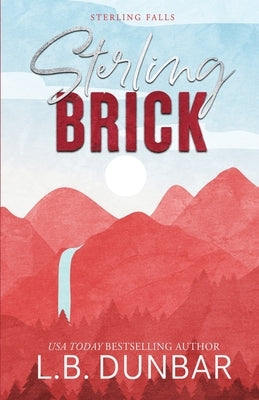 Sterling Brick (alternative cover) by Dunbar, L. B.