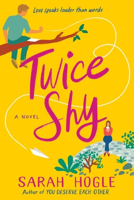 Twice Shy by Hogle, Sarah