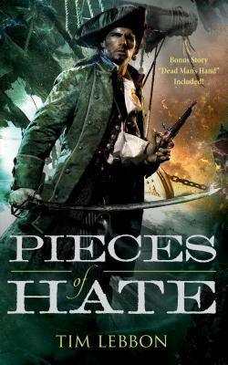 Pieces of Hate by Lebbon, Tim