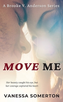 Move Me: Clean Romance by Somerton, Vanessa