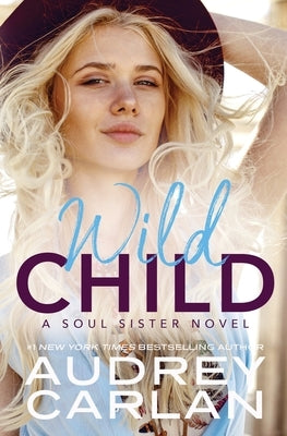 Wild Child by Carlan, Audrey