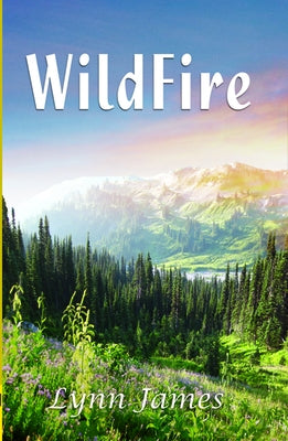 Wildfire by James, Lynn