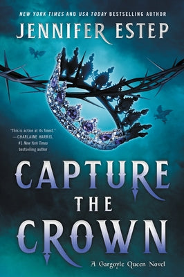 Capture the Crown by Estep, Jennifer