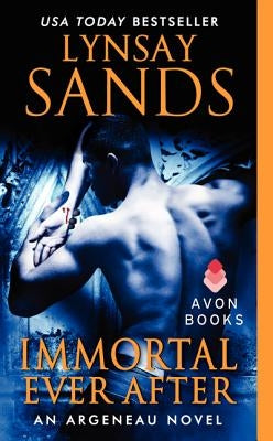 Immortal Ever After by Sands, Lynsay