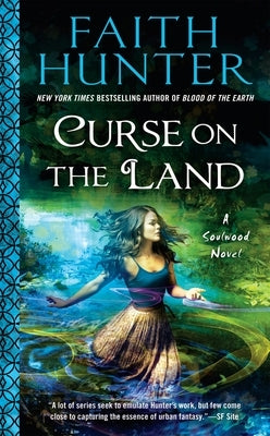 Curse on the Land by Hunter, Faith