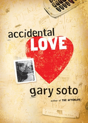 Accidental Love by Soto, Gary