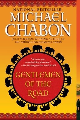 Gentlemen of the Road: A Tale of Adventure [title page only] by Chabon, Michael