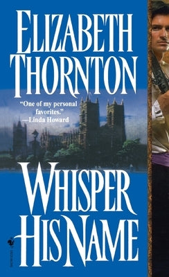 Whisper His Name by Thornton, Elizabeth