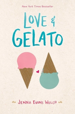 Love & Gelato by Welch, Jenna Evans