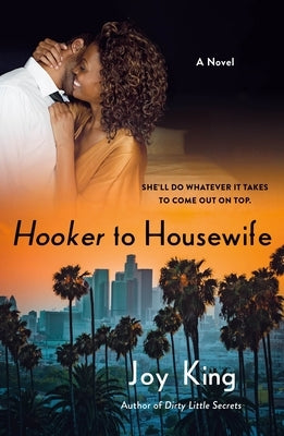 Hooker to Housewife by King, Joy