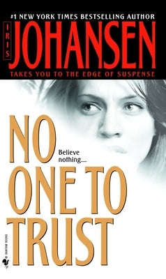 No One to Trust by Johansen, Iris