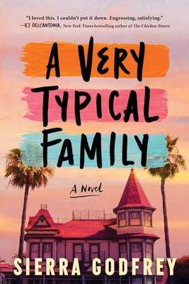 A Very Typical Family by Godfrey, Sierra