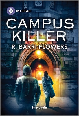 Campus Killer by Flowers, R. Barri