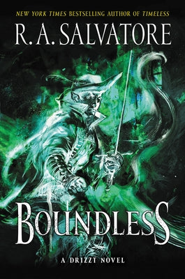 Boundless: A Drizzt Novel by Salvatore, R. A.