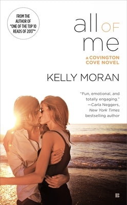 All of Me by Moran, Kelly