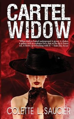 Cartel Widow by Saucier, Colette L.