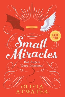 Small Miracles by Atwater, Olivia