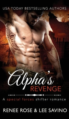 Alpha's Revenge by Rose, Renee