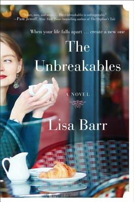 The Unbreakables by Barr, Lisa