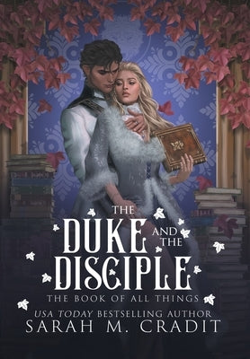 The Duke and the Disciple by Cradit, Sarah M.