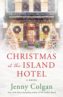 Christmas at the Island Hotel by Colgan, Jenny