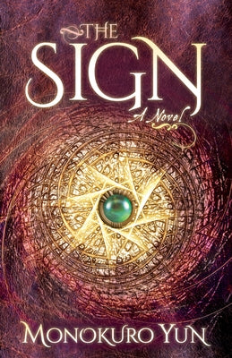 The Sign by Yun, Monokuro