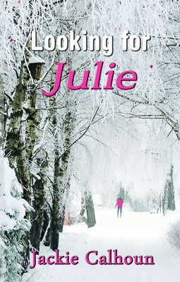 Looking for Julie by Calhoun, Jackie